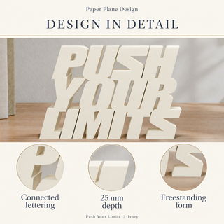 Push Your Limits desk letters design in detail