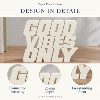 Good Vibes Only desk letters design in detail