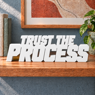 Trust the Process desk letters in White
