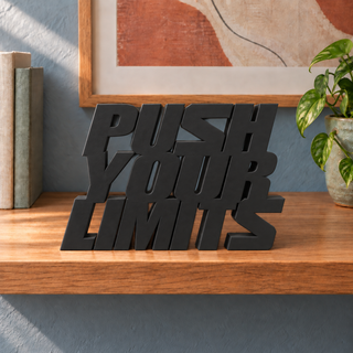 Push Your Limits desk letters in Black