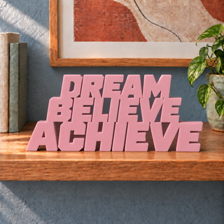 Dream Believe Achieve desk letters in Sakura Pink