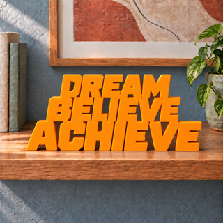 Dream Believe Achieve desk letters in Orange