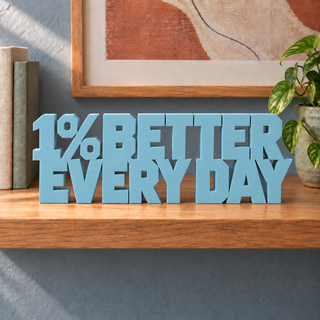 1% Better Every Day desk letters in Teal Blue