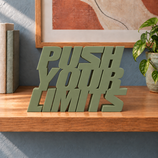 Push Your Limits desk letters in Army Green