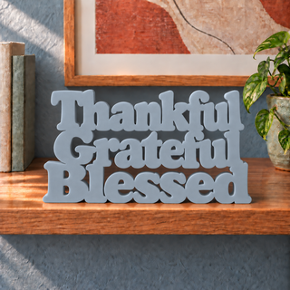 Thankful Grateful Blessed desk letters in Light Gray