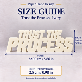 Trust the Process desk letters size guide with dimensions