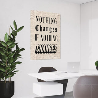 Change Motivational Poster in Framed Canvas With Inspiring Quotes in Large Size for Office and Startups. - Khirki.in 