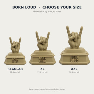 Born Loud (Rock Hand) desk trophy, Regular, XL and XXL sizes compared